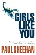 Girl Like You by Paul Sheehan