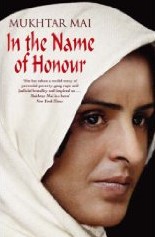 In the Name of Honour by Mukhtar Mai